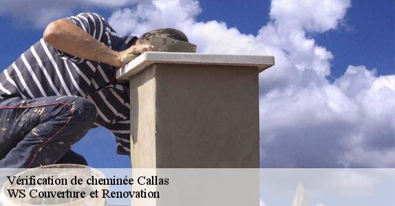 Vérification de cheminée  callas-83830 WS Couverture et Renovation